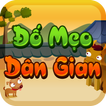 Đố mẹo dân gian - Đố vui 2016