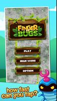 Finger vs bugs: fun and addict Cartaz