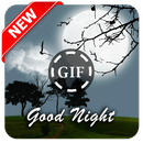 Good Night Gif 2019 APK