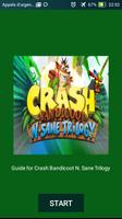 Guide tips for  Crash Bandicoot N. Sane Trilogy ポスター