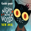 guide pour Night In The Woods APK