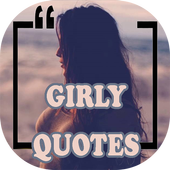 Girly Quotes &amp;  Sayings  icon