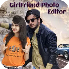 Girlfriend Photo Editor : Photo With Girlfriend APK Herunterladen