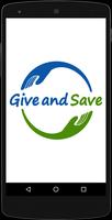 Give and Save Affiche