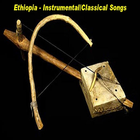 Ethiopian - Instrumental/Classical Songs icône