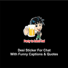 Desi Sticker For Chat With Funny Captions & Quotes ikon