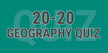20-20 Geography Quiz