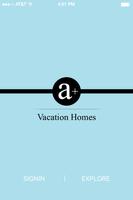 A Plus Vacation Homes Plakat