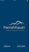 Parrish Kauai Vacation Rentals Affiche