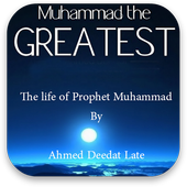 Muhammad the Greatest  by Ahmed deedat icon