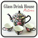 Glass Drink House Ideas APK