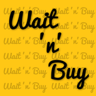 Wait 'n' Buy icon