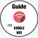 Guide For Google WIFI APK