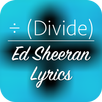 (÷) Divide - Ed Sheeran Lyrics APK