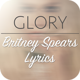 Glory - Britney Spears Lyrics