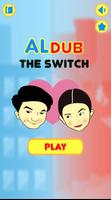 Poster AlDub The Switch Game