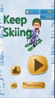 Keep Skiing poster