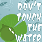 Don´t touch the water icon