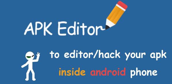 Schritt-für-Schritt-Anleitung: wie kann man APK Editor auf Android herunterladen image