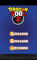 Dragon Pool Z Plakat