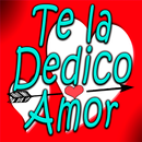 Te la Dedico Amor APK