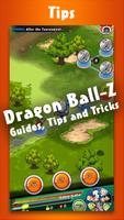 Best Tips For Dragon Ball Game 截图 1