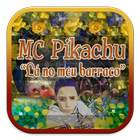 MC Pikachu Música Letras Zeichen