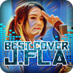 ”Best J.FLA Full Cover Songs Free Mp3