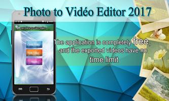 Photo to Video Editor 2017 Affiche