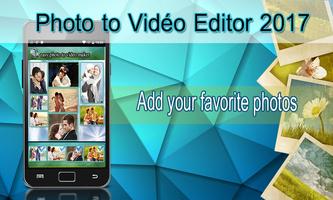 Photo to Video Editor 2017 capture d'écran 1