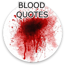 Blood Quotes APK