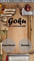 Goku (Go Cook Yourself) poster