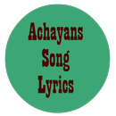 Achayans Song Lyrics Mov APK