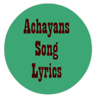 Achayans Song Lyrics Mov icône