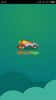 WhatsVPN-- libre,ilimitado,VPN Poster