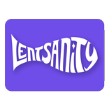 Lentsanity