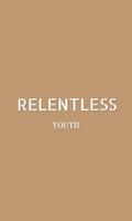 Relentless Youth 海報