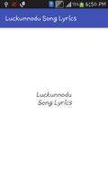 Luckunnodu Song Lyrics Tml الملصق