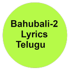 Lyrics Bahubali-2 Telugu Mvs icône