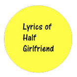 Lyrics of Half-GirlFriend MV