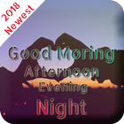 Good Morning, Afternoon, Night  Images everyday أيقونة