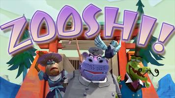 Zooshi Affiche