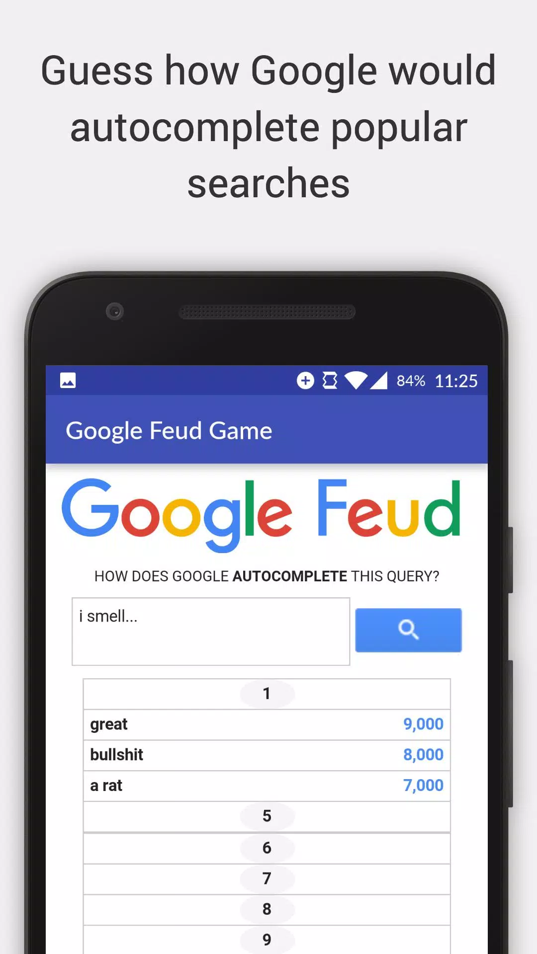 Google Feud is Family Feud with Google autocomplete