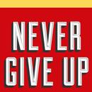 Never Give Up APK