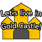 ikon Let's live in Gold Castle!