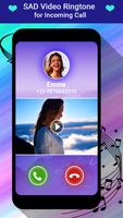 Video Ringtone For incoming Call - Sad capture d'écran 3