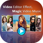 Video Editor Effect, Magic Video Music MagoVideo أيقونة