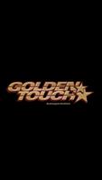 GoldenTouch Poster