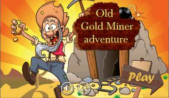 Old Gold Miner Adventure-poster