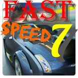 Fast Speed 7